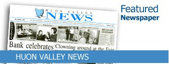 Huon Valley News